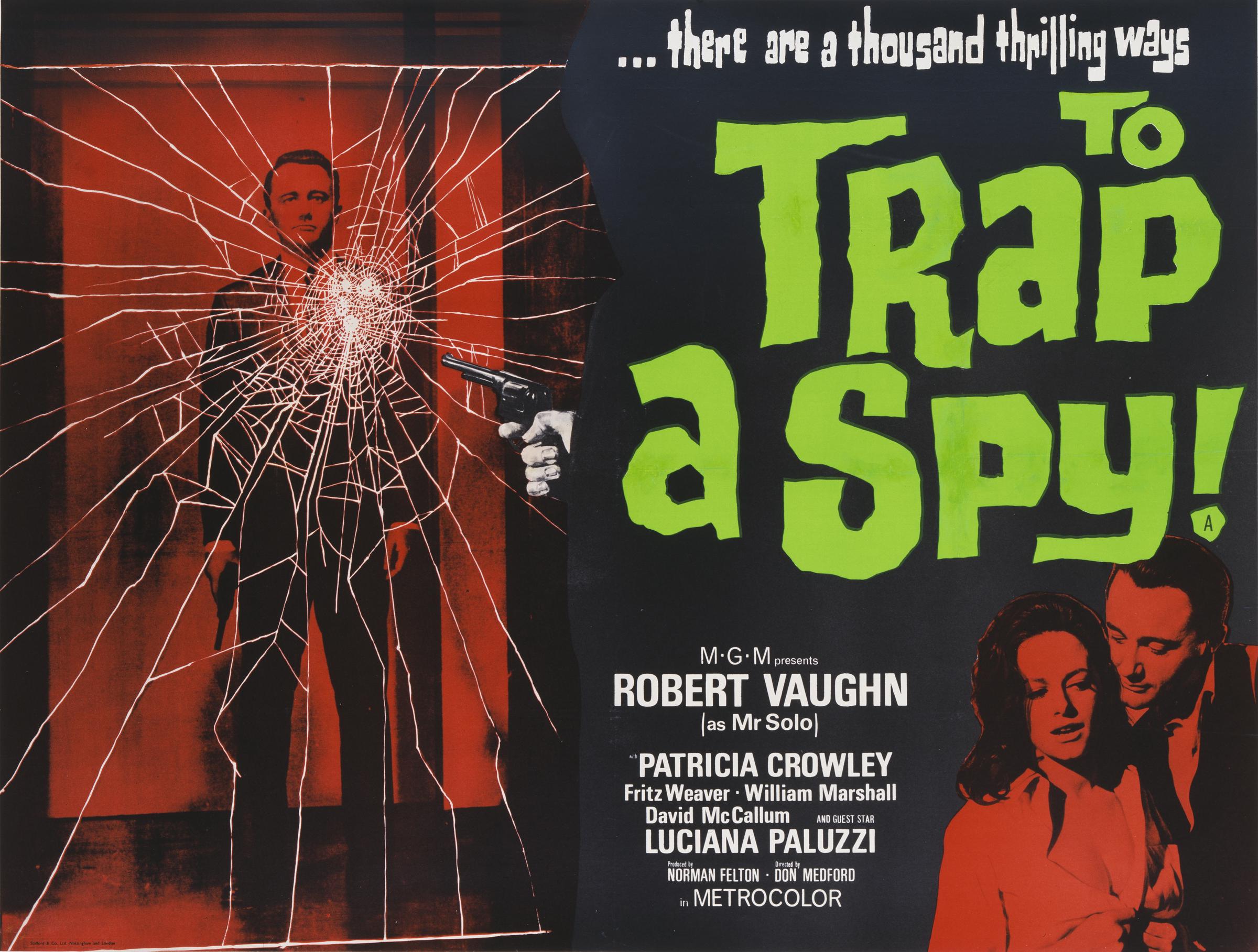Robert Vaughn und Luciana Paluzzi sind auf dem Plakat für den MGM-Film "To Trap A Spy" zu sehen, dem Pilotfilm zur Fernsehserie "The Man From U.N.C.L.E." von 1964. | Quelle: Getty Images