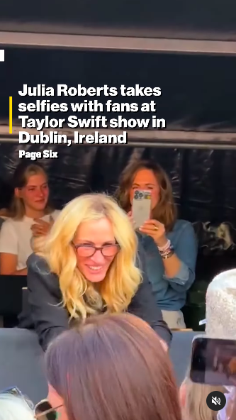 Julia Roberts im Gespräch mit Fans beim Konzert von Taylor Swift in Dublin, gepostet am 2. Juli 2024 | Quelle: Instagram/pagesix